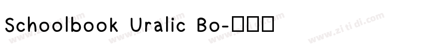 Schoolbook Uralic Bo字体转换